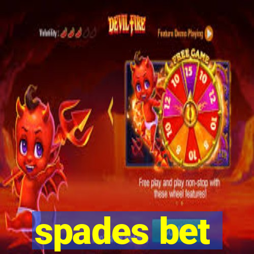 spades bet